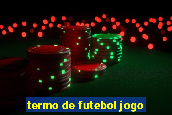 termo de futebol jogo